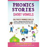 Phonics Stories, Short Vowels