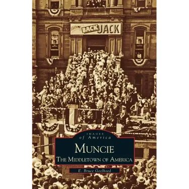 Muncie: America's Middletown
