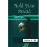Hold Your Breath