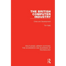 The British Computer Industry: Crisis and Development