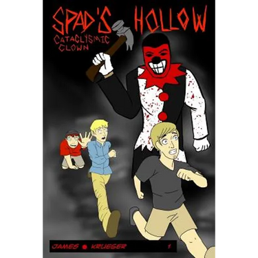 Spad's Hollow: Cataclysmic Clown part 1
