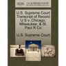 U.S. Supreme Court Transcript of Record U S V. Chicago, Milwaukee, & St. Paul R Co