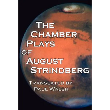 The Chamber Plays of August Strindberg