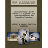 Eakes (Norman) V. South Dakota U.S. Supreme Court Transcript of Record with Supporting Pleadings