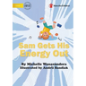 Sam Gets His Energy Out