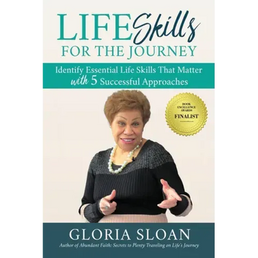 Life Skills for the Journey: Invest in yourself to Grow, Elevate, and Upgrade Your Life
