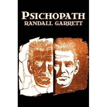 Psichopath by Randall Garret, Science Fiction, Fantasy