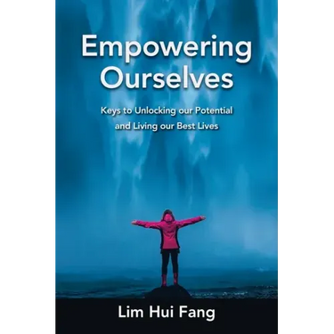 Empowering Ourselves: Keys to Unlocking Our Potential and Living Our Best Lives