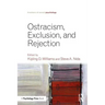 Ostracism, Exclusion, and Rejection