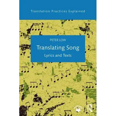 Translating Song: Lyrics and Texts