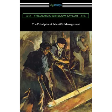 The Principles of Scientific Management
