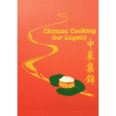 Chinese Cooking - Our Legacy: Chinese Comfort Food Recipes