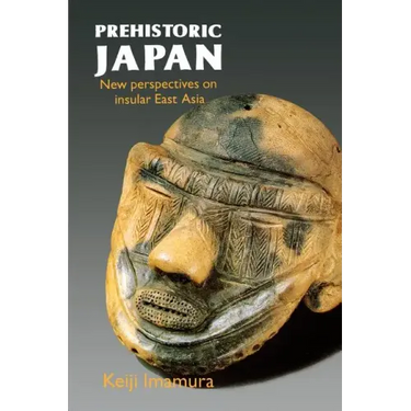 Prehistoric Japan: New Perspectives on Insular East Asia