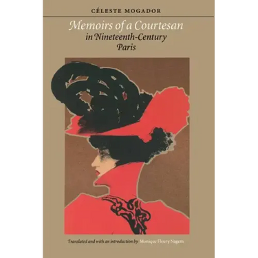 Memoirs of a Courtesan in Nineteenth-Century Paris
