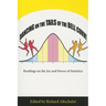 Dancing on the Tails of the Bell Curve: Readings on the Joy and Power of Statistics