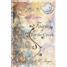 The Fairies of Turtle Creek