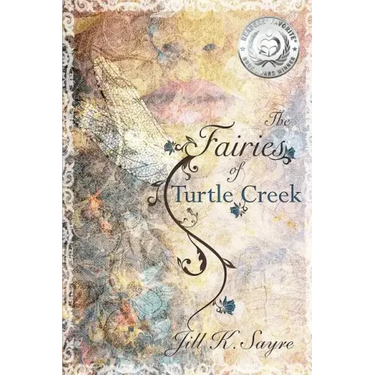 The Fairies of Turtle Creek