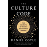 The Culture Code: The Secrets of Highly Successful Groups