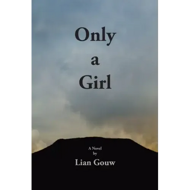 Only a Girl