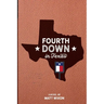 Fourth Down in Texas