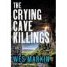 The Crying Cave Killings