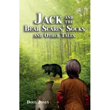 Jack and the Bear Scarin' Socks and Other Tales