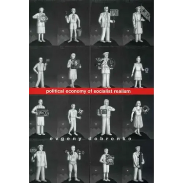 Political Economy of Socialist Realism