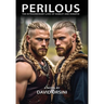 Perilous / The Extraordinary Lives of Hamlet and Horatio