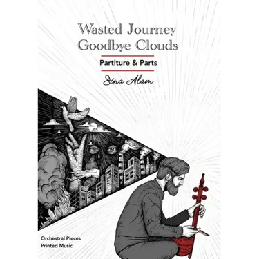 Wasted Journey & Goodbye Clouds: Orchestral Pieces Partiture and Parts
