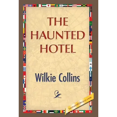 The Haunted Hotel