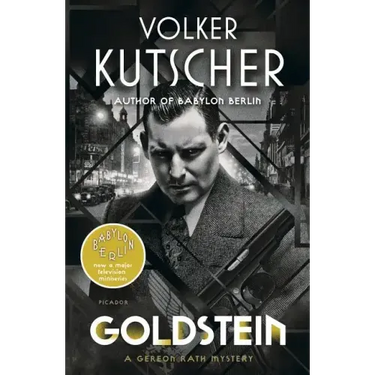 Goldstein: A Gereon Rath Mystery