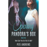 Opening Pandora's Box 5 - How Can You Do This To Me?