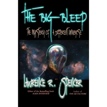 The Big Bleep: The Mystery of A Different Universe