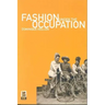Fashion Under the Occupation