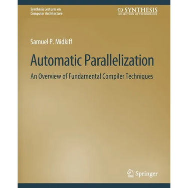 Automatic Parallelization: An Overview of Fundamental Compiler Techniques