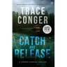 Catch and Release