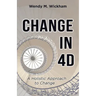 Change in 4D