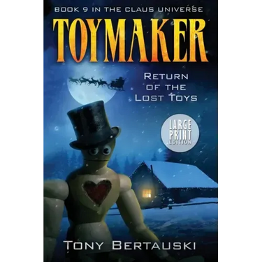 Toymaker (Large Print): Return of the Lost Toys
