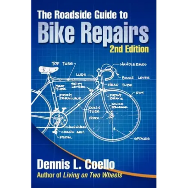 The Roadside Guide to Bike Repairs - Second Edition