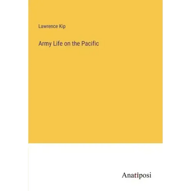 Army Life on the Pacific