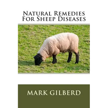Natural Remedies For Sheep Diseases