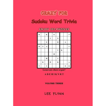 Crazy For Sudoku Word Trivia: Volume Three