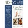 100 Questions & Answers about Restless Legs Syndrome