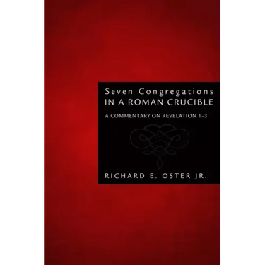 Seven Congregations in a Roman Crucible