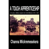 A Tough Apprenticeship: Sri Lanka's Military Against the Tamil Militants 1979 - 1987