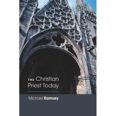 The Christian Priest Today