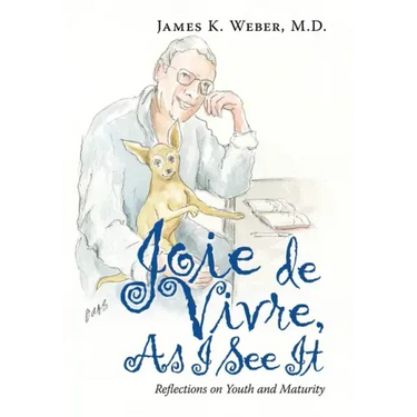 Joie De Vivre, as I See It: Reflections on Youth and Maturity