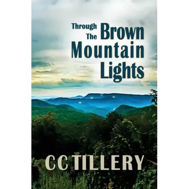 Through the Brown Mountain Lights