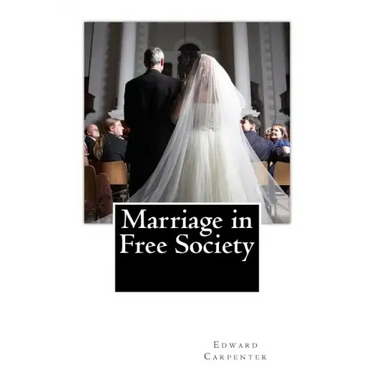 Marriage in Free Society