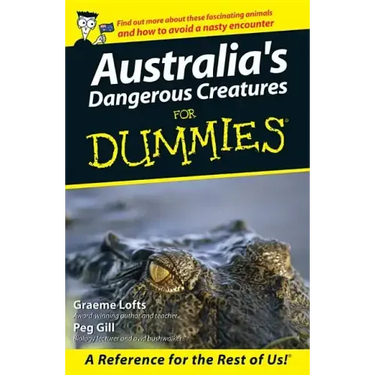 Australia's Dangerous Creatures for Dummies